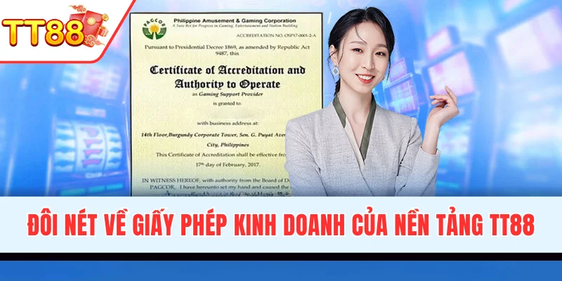 Đôi nét về giấy phép kinh doanh của nền tảng